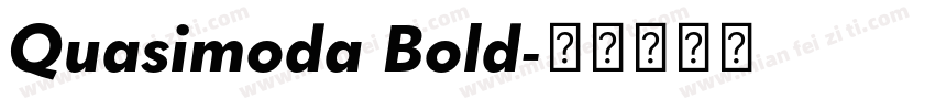 Quasimoda Bold字体转换